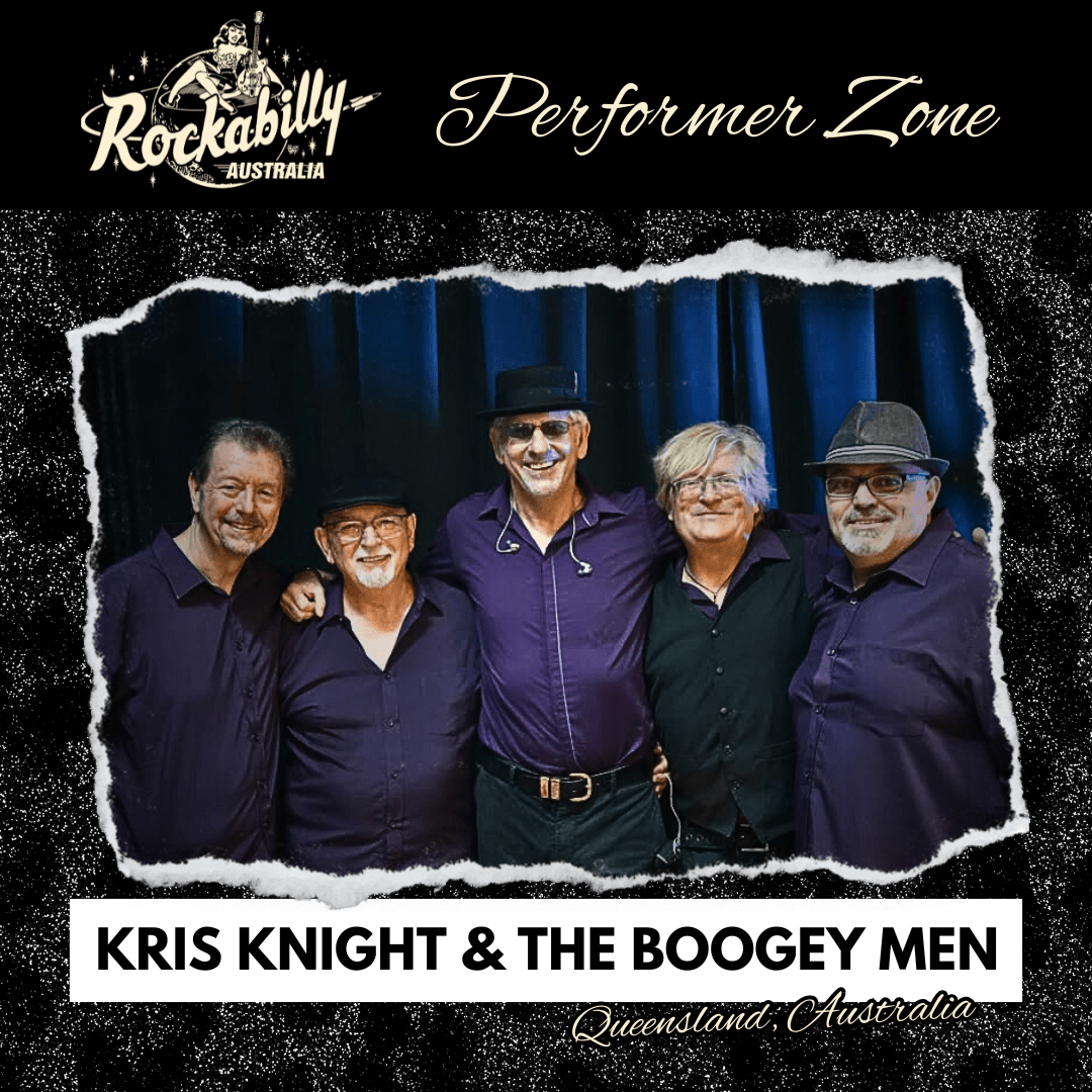 Kris Knight & the Boogey Men - Rockabilly Australia Pty Ltd