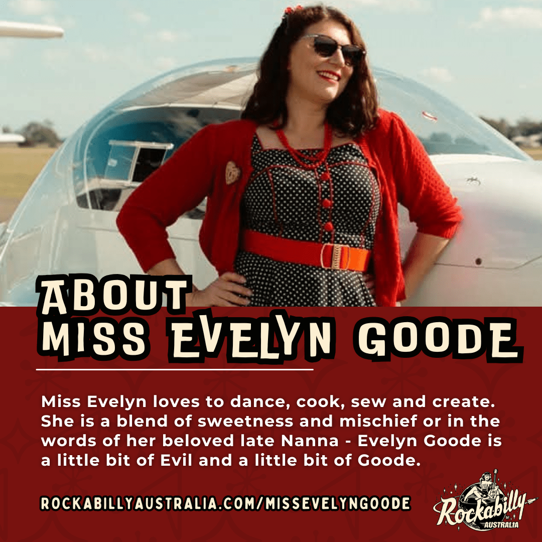 Miss Evelyn Goode - Rockabilly Australia Pty Ltd