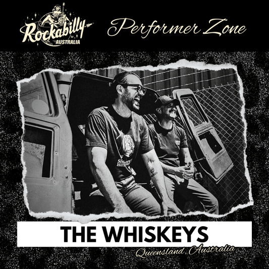 The Whiskeys - Rockabilly Australia Pty Ltd