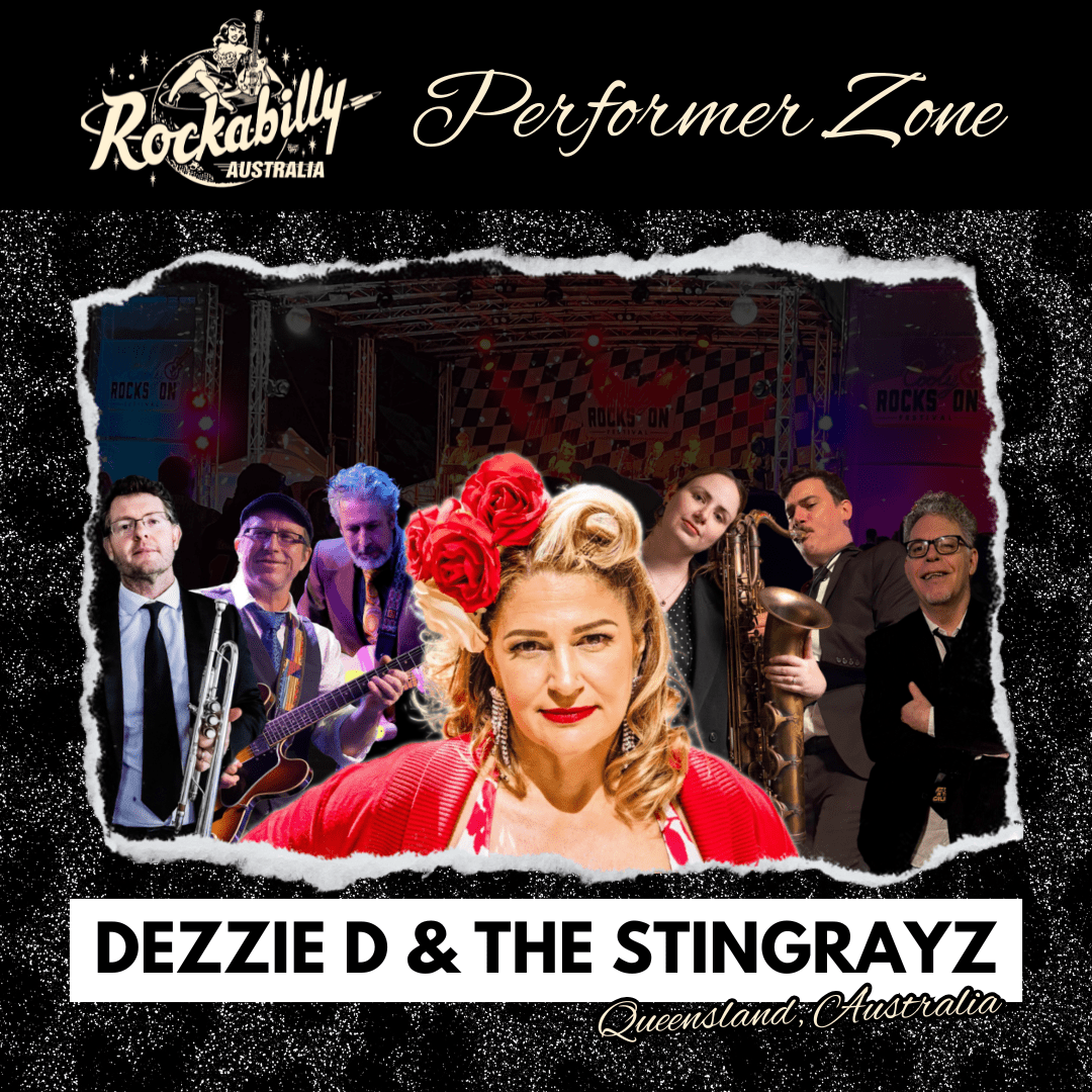 Dezzie D and The Stingrayz - Rockabilly Australia Pty Ltd