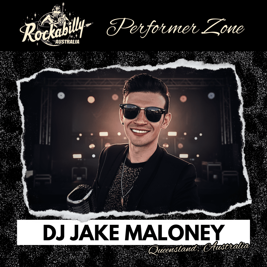 DJ Jake Maloney - Rockabilly Australia Pty Ltd