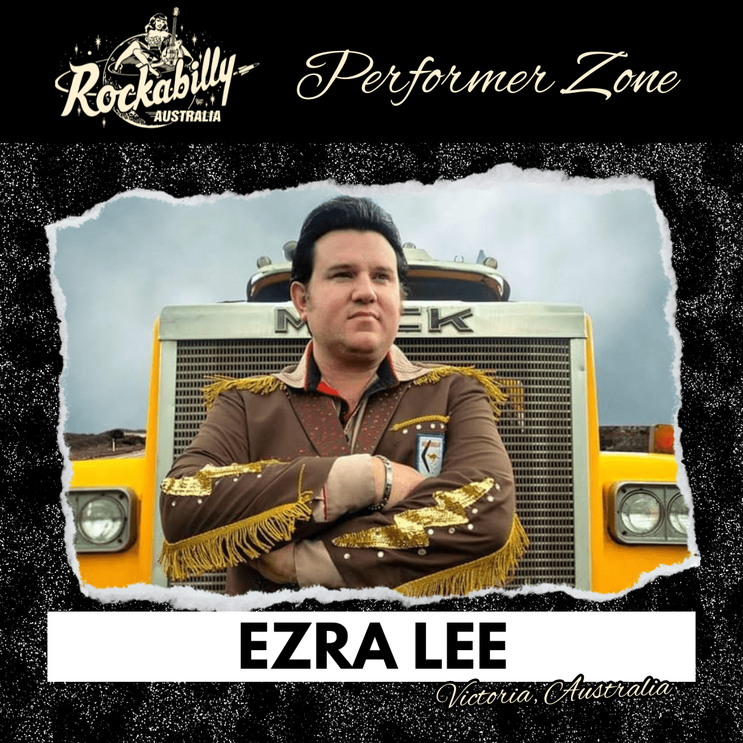 Ezra Lee - Rockabilly Australia Pty Ltd