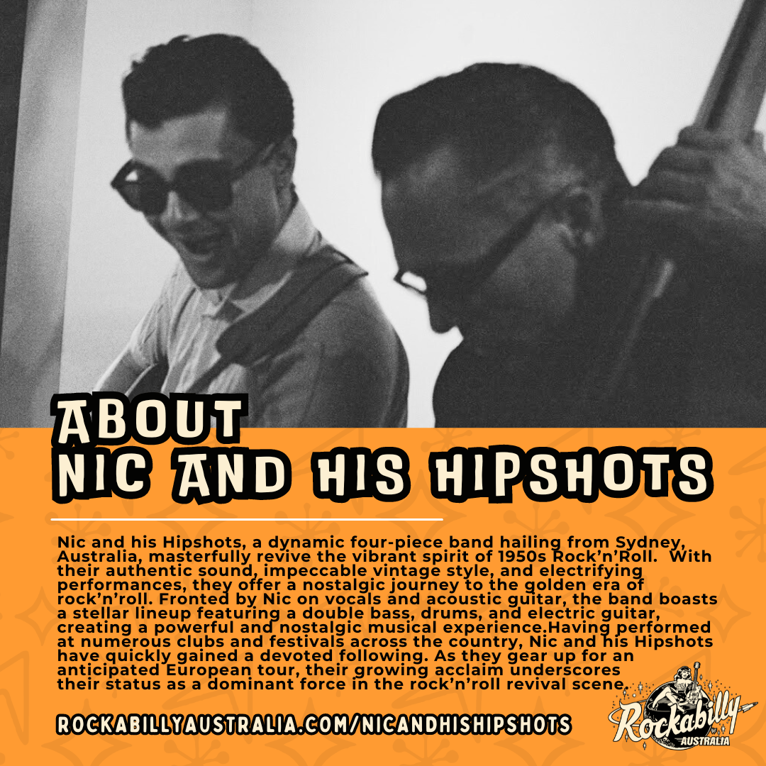 Nic and his Hipshots - Rockabilly Australia Pty Ltd