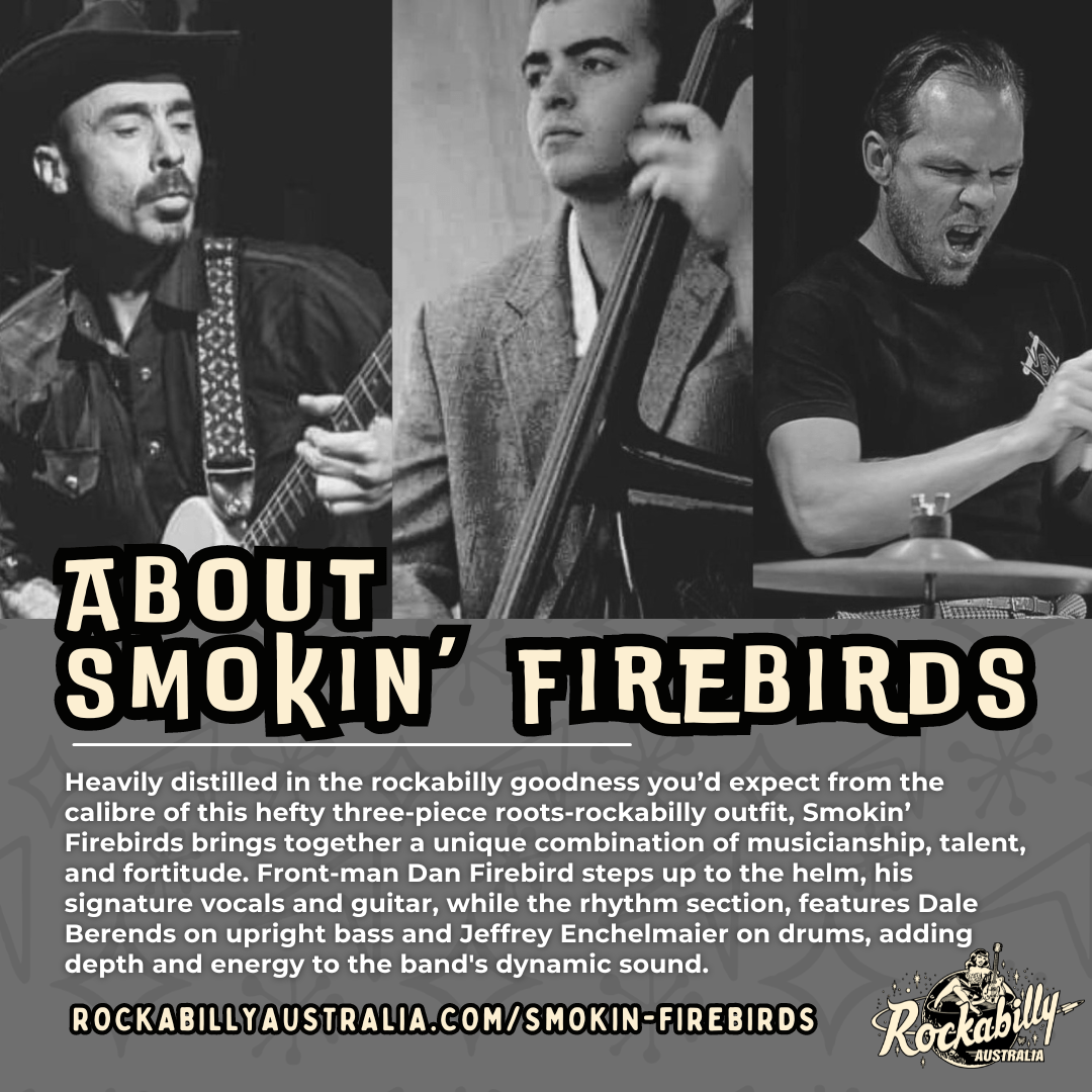 Smokin' Firebirds - Rockabilly Australia Pty Ltd