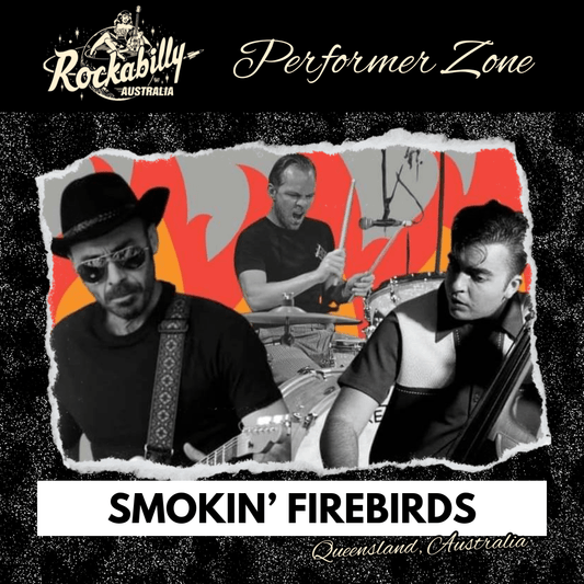 Smokin' Firebirds - Rockabilly Australia Pty Ltd