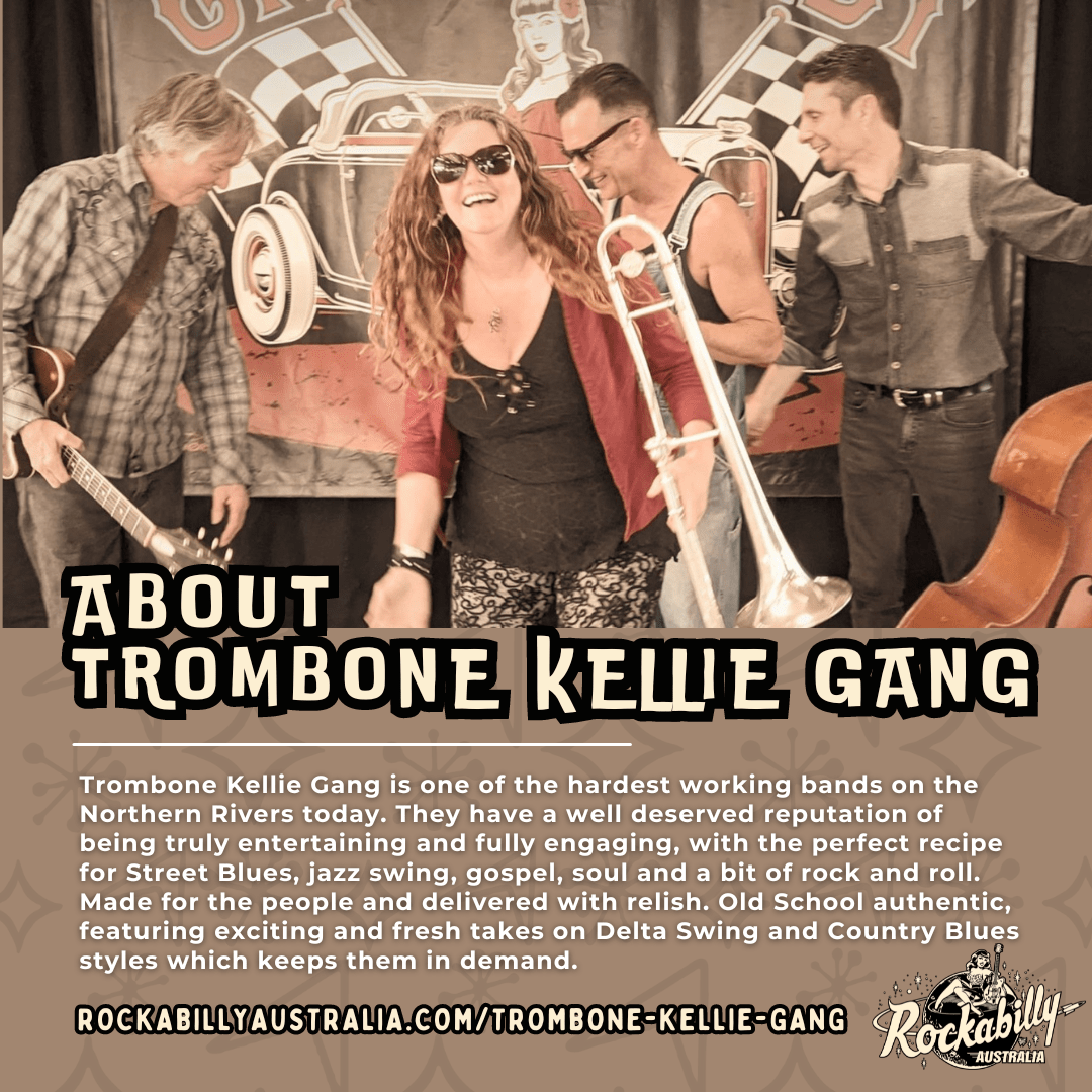 Trombone Kellie Gang - Rockabilly Australia Pty Ltd